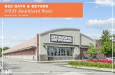 BED BATH & BEYOND 31535 Southfield Road€¦ · From basic housewares, cookware and cutlery to home décor, outdoor, health & beauty, storage & cleaning, bath and kitchen, you’ll