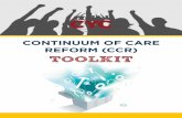 CONTINUUM OF CARE REFORM (CCR) TOOLKIT...CYC CONTINUUM OF CARE REFORM TOOLKIT Ê 3 WHAT YOU NEED TO KNOW d Youth will not be kicked out of their placement on January 1, 2017. d There