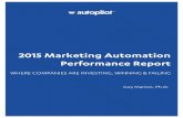 2015 Marketing Automation Performance Report - Autopilotd7fffcf60e5272722d9d-523815d78a7791b86521288f2ae2d5ca.r10.c… · of awareness, satisfaction, and adoption of marketing automation