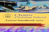 Course Handbook 2021 - Chairo Christian Schoolchairo.vic.edu.au/pdf/Course Handbooks/Pakenham... · available to students attending the Pakenham Campus of Chairo. Subjects that are