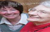 Older People Housing Policy Review Action Plan 2008-2010 · 2019. 2. 11. · Older People Action Plan via a number of key recommendations. Recommendation 1 Improved advice and information