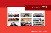 2015 Relatório Anual - Banco de Portugal · Banco Santander Totta, SA – Relatório Anual 2015 . ÍNDICE 2 . 3 . Mensagens do Presidente do Conselho de Administração e do Presidente