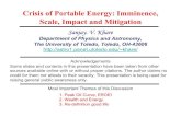 Crisis of Portable Energy: Imminence, Scale, Impact and ...astro1.panet.utoledo.edu/~khare/peak-oil/Khare-peakoil.pdf · Some slides and contents in this presentation have been taken