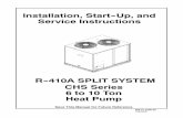 Installation, Start--Up, and Service Instructions...Save This Manual for Future Reference 506 01 2300 00 12/03/09 CHS Series 6to10Ton Heat Pump R--410A SPLIT SYSTEM Installation, Start--Up,