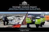 INTERPOL STRATEGIC ANALYSIS REPORT...INTERPOL STRATEGIC ANALYSIS REPORT: Emerging criminal trends in the global plastic waste market since January 2018 Page 6/61 to new and vulnerable