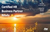 Aon HR Learning Center Start Date Certified HR 14 December ... · Actualize talent outcomes by working effectively with HR Centers of Expertise Module 9: Measuring Results in HR ...