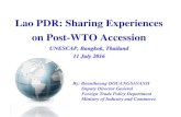 Lao PDR: Sharing Experiences on Post-WTO Accession of La… · Lao PDR: Sharing Experiences on Post-WTO Accession UNESCAP, Bangkok, Thailand 11 July 2016 ... 03/2012 The 10 WP (74