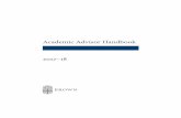 Academic Advisor Handbook 2017–18 - Brown University€¦ · Advisee Handbook. and . A Guide to Your Sophomore Year, written by peers to explain the role of advising relationships