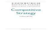 Competitive Strategy - Edinburgh Business School...Competitive Strategy Edinburgh Business School v Contents Elective Overview viii Module 1 Analysis of the Environment 1/1 1.1 Introduction