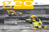 Towards sustainable mining - GeoFoorumiverkkolehti.geofoorumi.fi/en/wp-content/uploads/2015/10/...Towards sustainable mining Text: Paula Böhling Green Mining, the first Finnish research