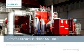Power and Gas Siemens Steam Turbine SST-800 · 2020. 8. 31. · Steam Turbine Overview The SST-800 steam turbine can be used for both condensing and back-pressure applications. It