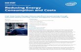 Reducing Energy Consumption and Costs · Case Study | Intel® Data Center Manager Reduces Energy Consumption and Saves Data Center Operations Costs IT team to identify underutilized