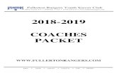 Fullerton Rangers Soccer Club - 00-Coaches Packet Cover Sheet · 2018. 10. 4. · In 1975, the 10th season with youth teams, the Fullerton Rangers Youth Soccer Club (FRYSC) was formed