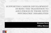 SUPPORTING CAREER DEVELOPMENT DURING THE ......HIV, TB, malaria Maternal conditions Other communicable diseases Other non-communicable diseases Neuropsychiatric disorders Injuries