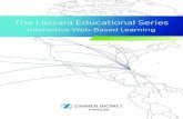 The Lazzara Educational Series - Unident...Lazzara Educational Series. This web-based educational format will enable dental professionals to participate in highly interactive sessions