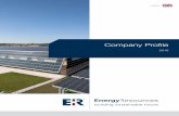 Company Profile - Energy Resources: Energie Rinnovabili ... · . 1 national commercial platform. Integrated energetic solutions for houses. Energetic self-sufficiency systems Core