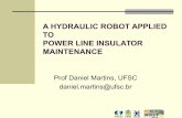 KINEMATIC CONCEPTION OF A HYDRAULIC ROBOT ...cisb.org.br/wiefp2014/presentations/Session 2_Daniel...2. ROBOT KINEMATICS REQUIREMENTS AND THE WORKSPACE The robot will be used in 13.8kV
