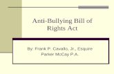 Anti-Bullying Bill of Rights Act209.18.101.124/wboe/_zumu_user_doc_cache/Bullying_Powerpoint.pdf · New Law January 6, 2011 – Governor Christie signed the “Anti-Bullying Bill