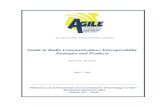 Guide to Radio Communications Interoperability Strategies ... · Guide to Radio Communications Interoperability Strategies and Products AGILE Report No. TE-02-02 24 March 2003 1 INTRODUCTION