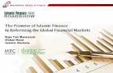 The Promise of Islamic Finance In Reforming the Global ......•Maysir (Gambling) •Others •Promotes risk sharing to avoid excessive speculation by any one party •Equity financing