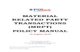 MATERIAL RELATED PARTY TRANSACTIONS (MRPT) POLICY … · Related Party Transactions (RPT) = the transfer of resources, services or obligations between PSBank and its related parties