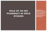 The Investigational Drug Service (IDS).€¦ · IDS pharmacist as a source of drug information Proper disposal/destruction of investigational drug Emergency plan in place in the event