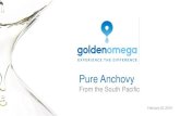Presentación de PowerPoint · Golden Omega’s unique and strategical location in the South Pacific Ocean allows us to offer a guaranteed, tested and approved origin source for all