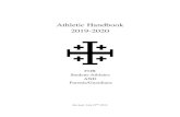 Athletic Handbook 2019-2020 · athletic endeavors, whether driving them to an athletic event, volunteering to serve athletics as a member of the Booster Club, and sacrificing family