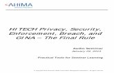 HITECH Privacy, Security, Enforcement, Breach, and GINA ...campus.ahima.org/audio/2013/RB012813.pdf · express written permission of AHIMA. In addition, AHIMA component state associations