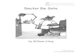 Name Date Teacher Doctor De Soto - Weebly€¦ · You are Mr. Fox. It is time to tell your side of the story. Think about the story Doctor De Soto. Draw a comic and write two sentences