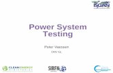 Power System Testing - SIRFN · 2016. 4. 11. · Categorize testing tasks in future power systemss Map testing tasks to existing testing capabilities and facilities Define the needs