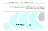 TS 101 376-5-3 - V2.3.1 - GEO-Mobile Radio Interface ......2001/02/03  · -1 05.003 7 ETSI TS 101 376-5-3 V2.3.1 (2008-07) Intellectual Property Rights IPRs essential or potentially
