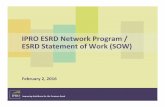 2.2.16 IPRO ESRD Network Program and Statement of Work ... · 1/2/2016  · Provide patient and staff education on policies and procedures Communicate with the Network and Department