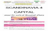 SCANDINAVIA 4 CAPITAL · วันที่สาม กรุงออสโล (นอร์เวย์)–พิพิธภัณฑ์เรือไวกิ ง-อุทยานฟร็อกเนอร์–เกโล่-ฟลอม–