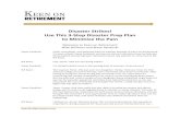 Disaster Strikes! Use This 3-Step Disaster Prep Plan to ... · Disaster Strikes! Use This 3-Step Disaster Prep Plan to Minimize the Pain Welcome to Keen on Retirement With Bill Keen