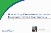 How to Stop Excessive Absenteeism from Undermining Your ...cdn. How to Stop Excessive Absenteeism from