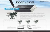 DVP-100 · 2017. 12. 15. · DVP-100 is a wireless teleprompting system designed to centrally control multiple prompter screens. The dv Prompter Pro server creates its own WiFi hotspot