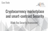 Cryptocurrency marketplace and smart-contract Security...Deeply explained how to work with API Access to API functions. Key moments 9 We had ... Cross Site Scripting (XSS) Fails Criteria