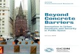Beyond Concrete Barriers - GCDN · Case Study 3 . Australia: Federation Square, Melbourne – A Dedicated Ring of Steel . ... event and festival sites, kiosks and temporary spaces,