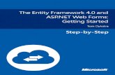 DropPDF1.droppdf.com/files/XG61R/the-entity-framework-4-0-and-asp-net-web... · The Entity Framework 4.0 and ASP.NET Web Forms: Getting Started Tom Dykstra Summary: In this book,