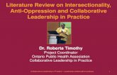 Literature Review on Intersectionality, Anti-Oppression and … · 2016. 12. 20. · Literature Review on Intersectionality, Anti-Oppression and Collaborative Leadership in Practice
