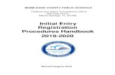 Initial Entry Registration Procedures Handbook 2019-2020attendanceservices.dadeschools.net/WMSFiles/59/links/Initial Entry Registration...Residency Questionnaire FM-7378 11 . 1 A.