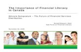 The Importance of Financial Literacy in Canada · Why is Financial Literacy important? Canada’s Task Force on Financial Literacy Observations to date Task Force in 2010 The role