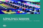 New A New Safety Standard for High Tech Products · 2015. 4. 21. · A New Safety Standard for High Tech Products In January 2010, “IEC 62368-1 Ed 1.0: Audio/Video, Information