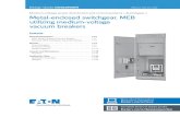 Metal-enclosed switchgear, MEB utilizing medium-voltage ...torquecontrol.eaton.com/content/dam/eaton/products/design-guides... · Metal-enclosed switchgear, MEB utilizing medium-voltage