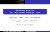 News Image Annotation on a Large Parallel Text-Image Corpus€¦ · Introduction Image annotation ext-ImageT News corpus Experiments Conclusion News Image Annotation on a Large Parallel