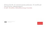 Call Traffic Monitoring Guide - Oracle · 2018. 10. 25. · Call Traffic Monitoring Guide Contains information about traffic monitoring and packet traces as collected on the system.