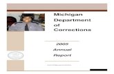 Michigan Department of Corrections...Dear Citizens: Every day the employees of the Michigan Department of Corrections work to ensure public safety by keeping our prisons secure and