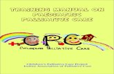 Training Manual on Paediatric Palliative Carepalliativecare.in/wp-content/uploads/2014/09/CPC-Training-Manual.pdf · 5. Paediatric Cancer Pain Dr. Adrian Dabscheck 34 6. Management