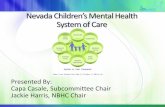 Presented By: Capa Casale, Subcommittee Chair Jackie ...dpbh.nv.gov/uploadedFiles/04 2014-04-22_NV-Childrens-Mental-Health.pdflevels through the regional consortia for approval of